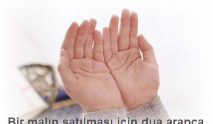 Bir malın satılması için dua arapça